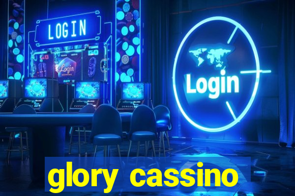 glory cassino